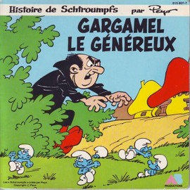 Gargamel Le Généreux